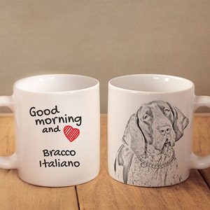 Good morning and love Braco italiano, a ceramic mug for dog lovers. White cup with a print. High quality. Durable print