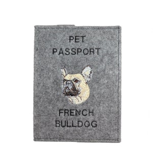 Titular del pasaporte Bulldog Francés, billetera de pasaporte para perros, cubierta de documento de fieltro bordado, regalo del viajero, accesorio para dueño de perro, regalo para amantes de los perros