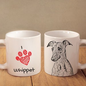I love Whippet, a ceramic mug for dog lovers. White cup with a print. High quality. Durable print
