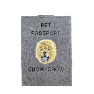 Chow-Chow Passport Holder, Dog passport wallet, Embroidered felt document cover, Traveler’s gift, dog owner accessory, dog lover gift