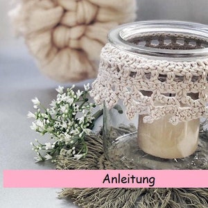 Istruzioni per la lanterna all&#39;uncinetto - boho, stile macramè, stile macramè, etnico romantico, scandi, portacandele, vetro per candele