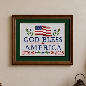 God Bless America Cross Stitch Pattern, United States Semiquincentennial 250th Anniversary 1776–2026, Patriotic American Sampler, USA Flag
