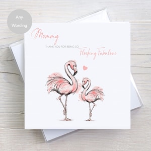 Carte personnalisée de fête des mères, flocage fabuleux, carte d'amant de flamant rose pour maman, maman, maman, maman, mère, pour elle, n'importe quel libellé