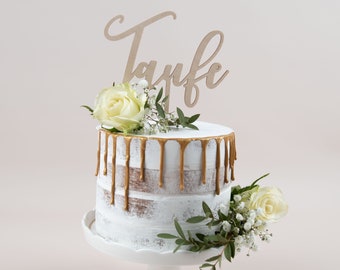 Caketopper Taufe ,Zur Taufe , Cake Topper Taufe , Tortenstecker, Kuchentopper, Tortendeko , Tischdeko Taufe