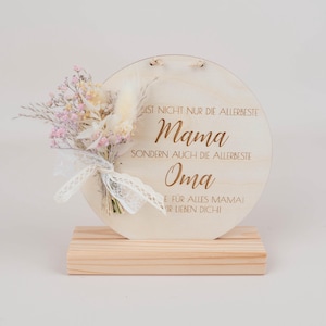 Holzschild Muttertag mit Trockenblumen , Geschenk zum Muttertag,