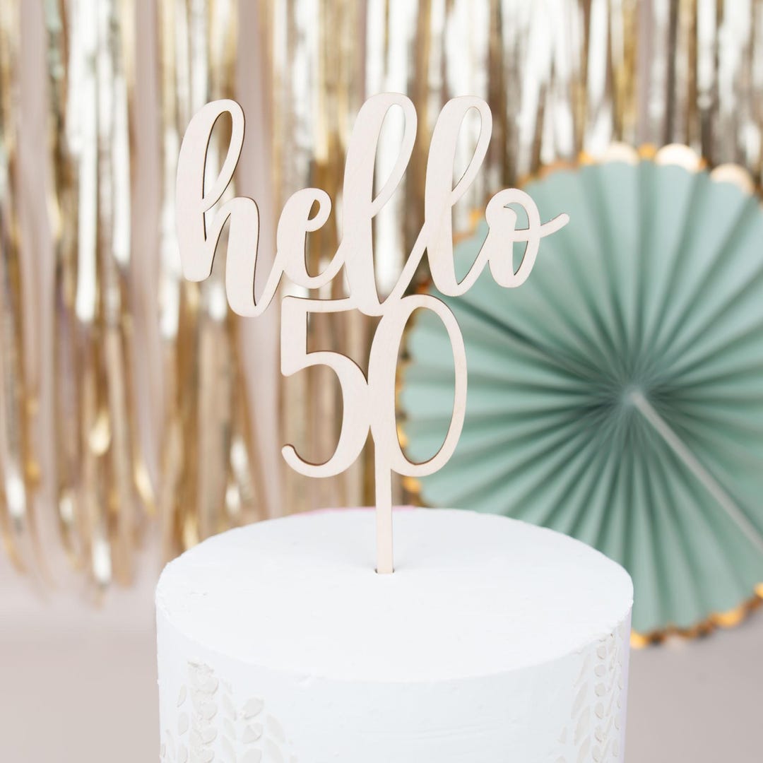 Cake Topper Hello 50, Cake Topper 50th Birthday, Cake Topper, Cake Pick ...