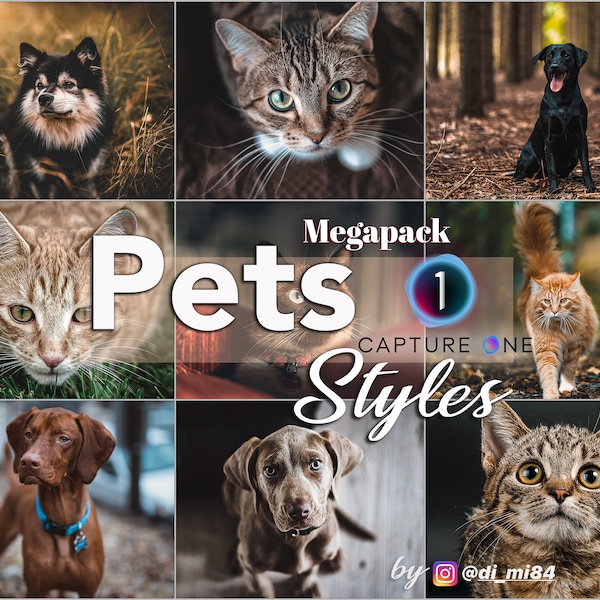 65 Pets Megapack Capture ONE Styles // Presets - Color Looks - Photo Filter