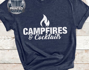 Camping Shirt, Camping Shirts for Women & Men, Campfires And Cocktails Shirt, Camping Gift, Camper Gift, Funny Camping Shirt, Camp Lover