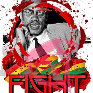 May include: A black and white portrait of a man wearing glasses, with red, yellow and green paint splatters in the background. The word "FIGHT" is written in large red letters below the image, with the text "BECAUSE YOUR LIFE DEPENDS ON IT." below that.