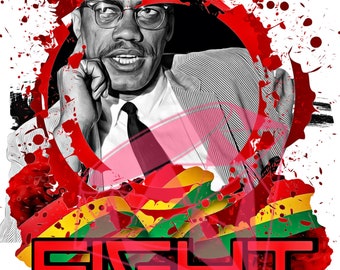 Black History PNG, Sublimation, Malcom X PNG, Digital Download, Art, Fight, Freedom, Motivation