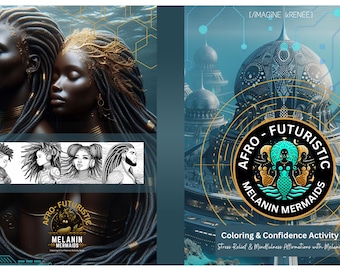Afro-Futuristic Melanin Mermaids Coloring Book, Affirmations (Digital Print)