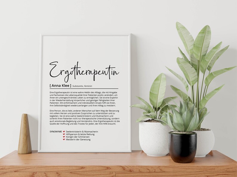 May include: A black and white printable poster with the text "Ergotherapeutin [Anna Klee] Substantiv, feminin" and a definition of the word in German. The poster also includes a list of synonyms for the word.