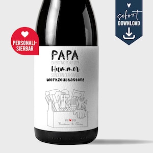 Papa du bist der Hammer, Geschenk Personalisiertes Weinetikett Bieretikett Bierflasche, Vatertag Geburtstag Weihnachtsgeschenk, digital