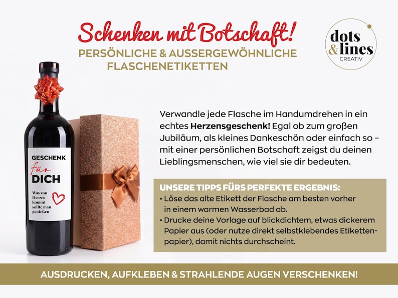 May include: A dark glass bottle with a red bow on the neck and a white label reading GESCHENK f&uuml;r DICH, accompanied by a tan gift box. The image includes German text about personalized bottle labels and tips for applying them to bottles.