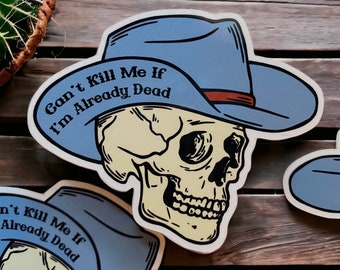 Vinyl Sticker, Already Dead