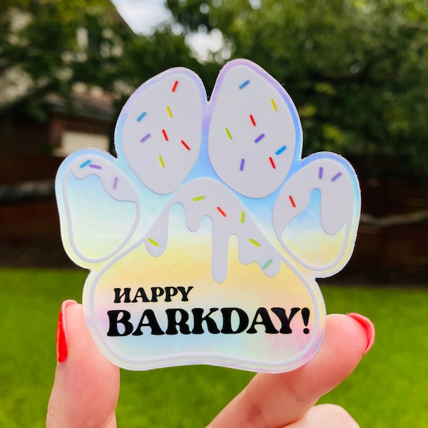 Holographic Sticker, Happy Barkday