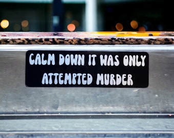Vinyl Sticker, Calm Down