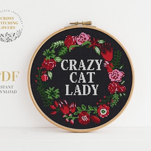 Crazy Cat Lady - modern cross stitch pattern, funny text, great gift idea for cat people, cat lovers, embroidery home decor instant PDF