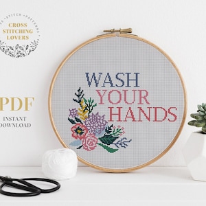 Wash your hands Cross Stitch Pattern, home decor embroidery, digital PDF instant download
