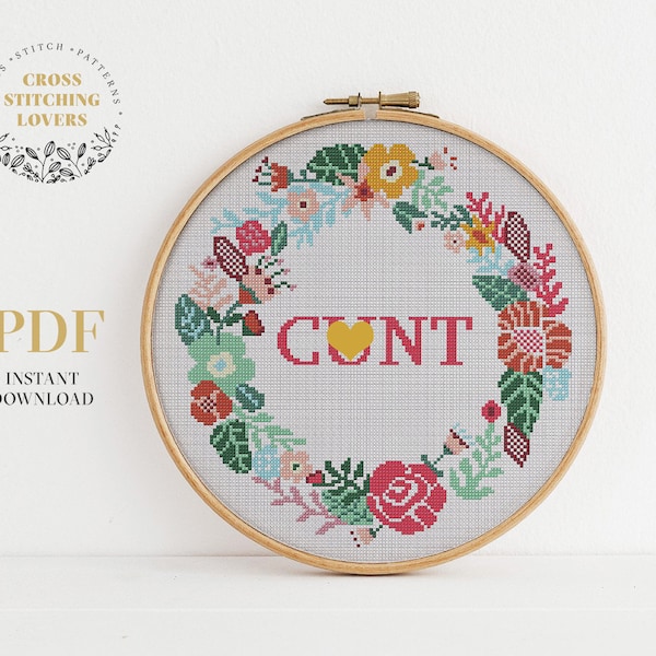 Subversive cross stitch with flower wreath, Snarky funny embroidery pattern, instant download PDF chart, home decor