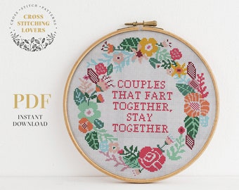 Funny cross stitch pattern, Couples that fart together stay together, modern embroidery design, instant download PDF chart, home decor