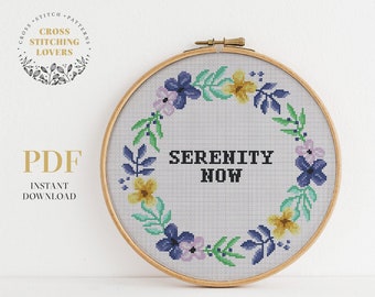 Serenity now cross stitch, Funny counted cross stitch design, modern embroidery pattern, instant download PDF