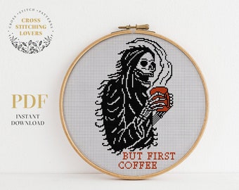 Funny cross stitch pattern, But first coffee, Modern embroidery chart, home decor, instant download PDF design