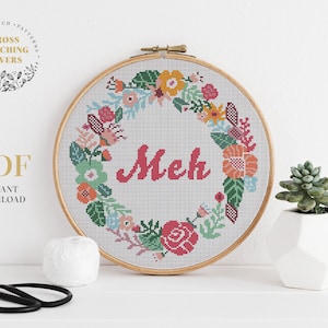 Funny cross stitch pattern If you/'re happy and you know it it/'s your meds easy beginner modern funny wall decor home decor floral wreath