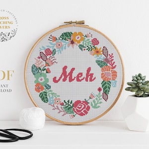 MEH - cross stitch pattern, flower wreath counted cross stitch, funny embroidery pattern, instant download PDF chart, home decoration