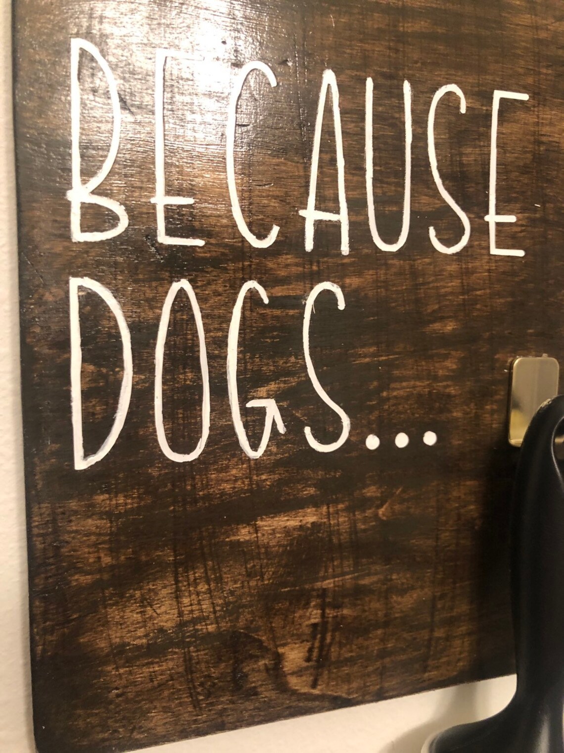 Because dogs lint roller sign wall decor pet decor dogs Etsy