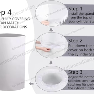 Puede incluir: Un soporte cil&iacute;ndrico blanco con instrucciones para aplicar una funda de spandex. Los pasos incluyen instalar la funda, bajarla y ajustar la parte inferior. El texto dice: "Paso 4: Despu&eacute;s de cubrir completamente, puedes combinar otras decoraciones."