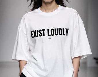 Exist Loudly Pride Shirt | LGBTQ Streetwear Tee | Unisex Drop Shoulder Heavyweight Cotton T-Shirt