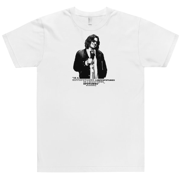 Mitch Hedberg T shirt Hippopotamus T-Shirt funny gifts for him or her