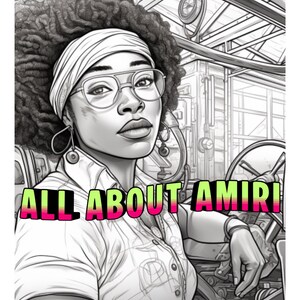 May include: Black and white illustration of a person wearing glasses, a headscarf, and hoop earrings. The text "ALL ABOUT AMIRI" is displayed in a colorful font. The background features industrial machinery.