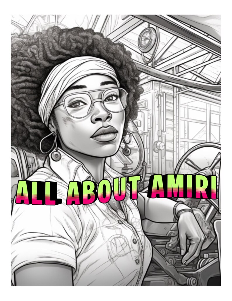 May include: Black and white illustration of a person wearing glasses, a headscarf, and hoop earrings. The text "ALL ABOUT AMIRI" is displayed in a colorful font. The background features industrial machinery.