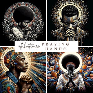 May include: Four digital art prints featuring black people with their hands clasped in prayer. The prints are set against colorful backgrounds with geometric patterns and celestial imagery. The text "allabouttamiri PRAYING HANDS" is displayed in the center of the image.