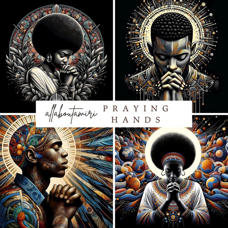 May include: Four digital art prints featuring black people with their hands clasped in prayer. The prints are set against colorful backgrounds with geometric patterns and celestial imagery. The text "allabouttamiri PRAYING HANDS" is displayed in the center of the image.