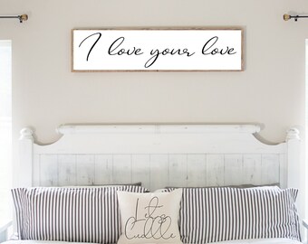 I Love Your Love Sign: Romantic Canvas Wall Decor