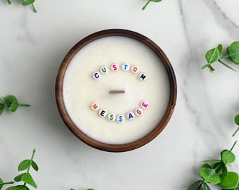 Handmade Custom Secret Message Message Soy Candle with the wood wick in a wood cup