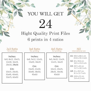 Puede incluir: Un gr&aacute;fico blanco con follaje verde a los lados. El texto "YOU WILL GET 24" est&aacute; en una fuente grande. El texto "Hight Quality Print Files 6 prints in 4 ratios" est&aacute; en una fuente m&aacute;s peque&ntilde;a. El gr&aacute;fico muestra diferentes tama&ntilde;os de impresi&oacute;n en pulgadas y cent&iacute;metros para las proporciones 2x3, 3x4 y 4x5. El gr&aacute;fico tambi&eacute;n muestra los tama&ntilde;os internacionales ISO en cent&iacute;metros y pulgadas.
