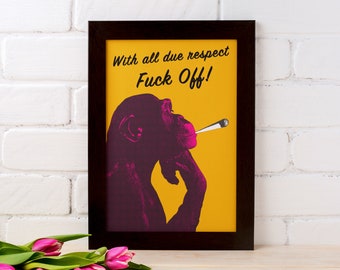 Cheeky Chimpanzee Print -Add your own slogan