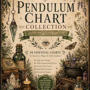 Op de afbeelding: Een Pendulum Chart Collection Botanical Witch Edition poster met de tekst Urban Sorcery, 10 Essential Charts for Intuition, Magic & Daily Guidance, en Trust Your Intuition. Follow Your Inner Wisdom. The Answers Are Within. Printable PDF.