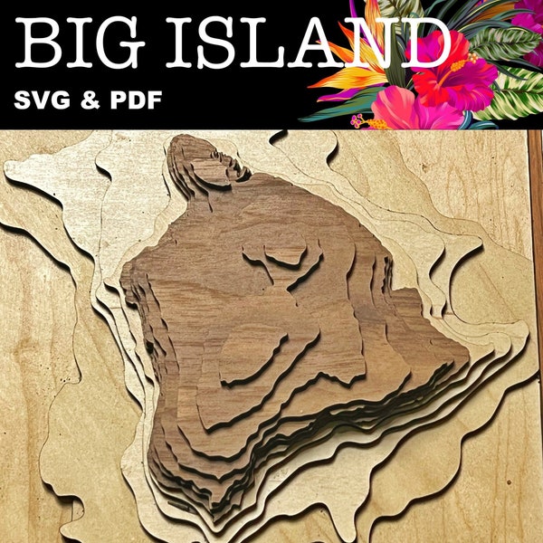 Big Island Hawaii Island Topographical Relief Map Laser cut files. SVG, PDF, glowforge file, laser cut template, laser svg, laser pattern