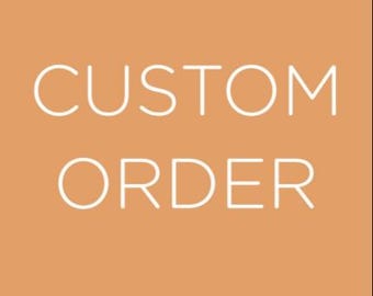 Custom Order for Sumera