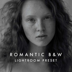 Romantic black & white Lightroom Mobile preset