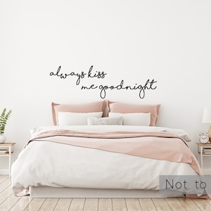 Wandtattoo Schlafzimmer - Gute Nacht küss mich immer ~ Wandtattoo ~ Schlafzimmer Wandtattoo ~ Wandtattoo ~ Über dem Bett Wandtattoo