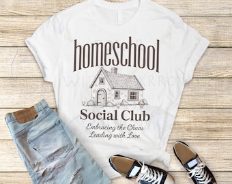 Homeschool Social Club T Shirt, Homeschool Mom Shirt, Co Op Leader Shirt, Homeschooling Mama, Motherhood Ministry, Homestead