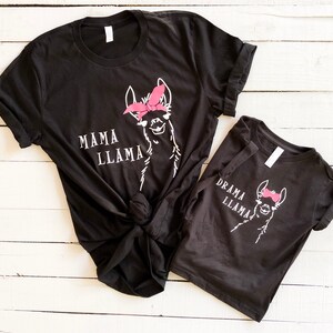 Mama Llama Shirt /Drama Llama Shirt/ Mommy and me matching shirts image 5
