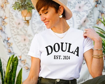 Doula shirt, Customizable Gift for Doula, Doula Est 2024 comfy T shirt