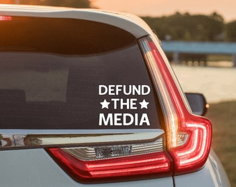 Defund The Media car decal vinyl sticker